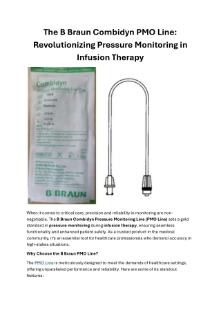 B Braun Combidyn PMO Line: Revolutionizing Pressure Monitoring Infusion Therapy