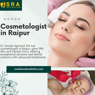 Cosmetologist in Raipur