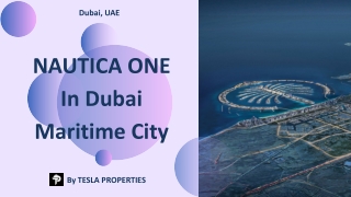 NAUTICA ONE In Maritime City By Tesla Properties a Real Estate Company In Dubai