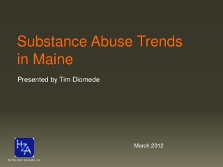 Substance Abuse Trends in Maine