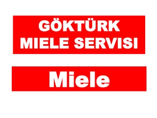 Göktürk Miele Servisi - 342 00 24 - Miele Servis