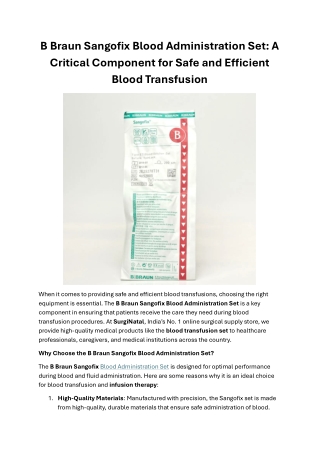 B Braun Sangofix Blood Administration Set: Safe & Efficient Blood Transfusion