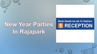 New Year Parties In Rajapark