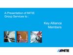 A Presentation of MITIE Group Services to :