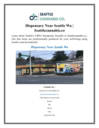 Dispensary Near Seattle Wa  Seattlecannabis.co