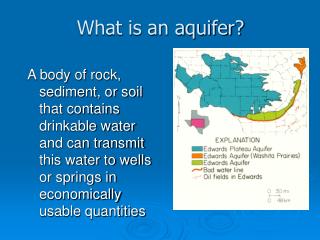What is an aquifer?