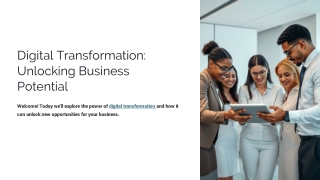 Digital Transformation: Unlocking Business Potential