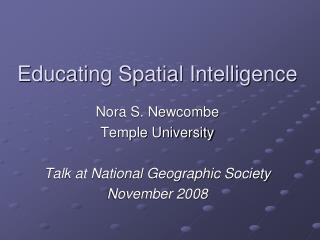 Educating Spatial Intelligence