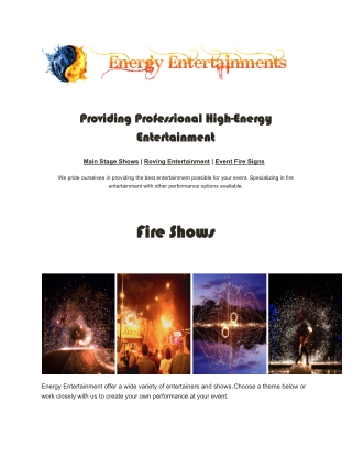 The Magic of Fire Shows: Dazzling Displays of Light and Heat