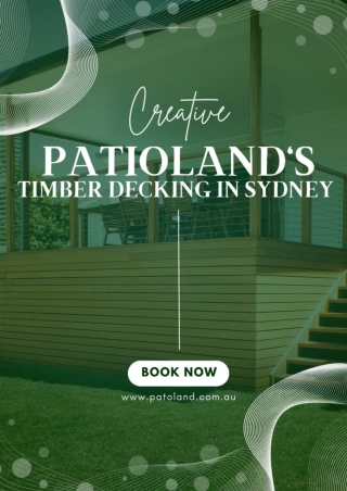 Achieve the Durability and Style of Patioland's Timber Decking in Sydney