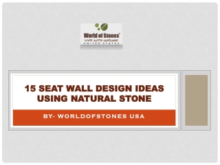 15 Seat Wall Design Ideas Using Natural Stone