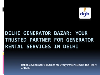 DELHI GENERATOR BAZAAR