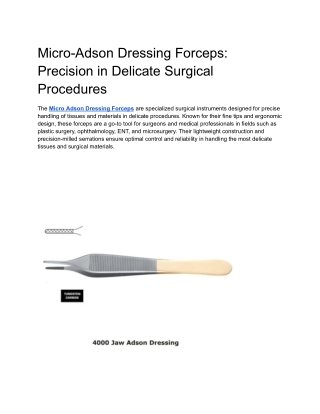 Micro-Adson Dressing Forceps_ Precision in Delicate Surgical Procedures