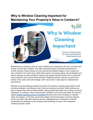 Why Is Window Cleaning Important for Maintaining Your Property’s Value in Canber