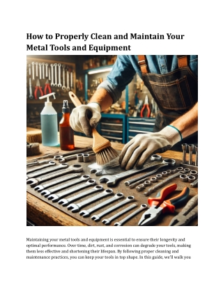 How to Properly Clean and Maintain Your Metal Tools and Equipment