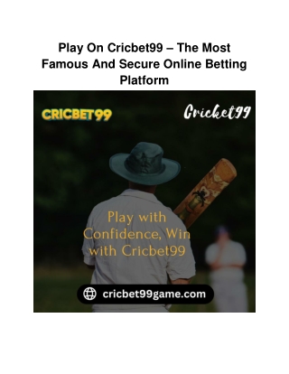 Play On Cricbet99 – The Most Famous And Secure Online Betting Platform