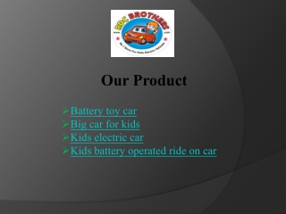 Get Battery Toy Car - RDC Brothers