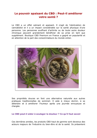 Le pouvoir apaisant du CBD : Peut-il améliorer votre santé ?