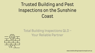 Trusted Building and Pest Inspections on the Sunshine Coast