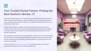 Your-Trusted-Dental-Partner-Finding-the-Best-Dentist-in-Bristol-CT(2)