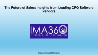 The Future of Sales Insights from Leading CPQ Software Vendors