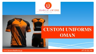 CUSTOM UNIFORMS OMAN