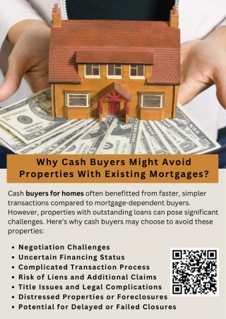 Why Cash Buyers Might Avoid Properties With Existing Mortgages?