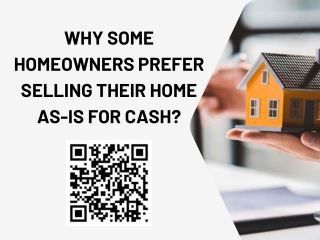 Why Some Homeowners Prefer Selling Their Home As-Is For Cash?