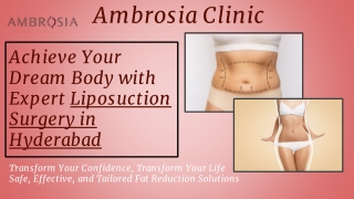 Achieve Your Dream Body with Expert Liposuction Surgery in Hyderabad