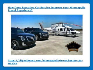 How Does Executive Car Service Improve Your Minneapolis Travel Experience