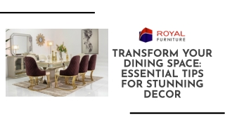 Transform Your Dining Space Essential Tips For Stunning Decor