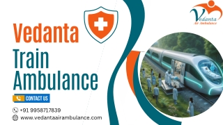 Train Ambulance Service in Patna is one of the best medical facilities for the Patient