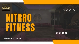 Premium Gym in South Mumbai – Elevate Your Fitness with Nitrro Fitness