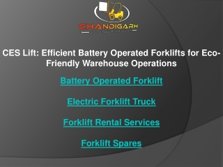 CES Lift Efficient Battery Operated Forklifts for Eco-Friendly Warehouse Operations