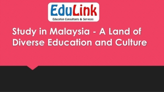 Study in Malaysia - A Land of Diverse Education and Culture