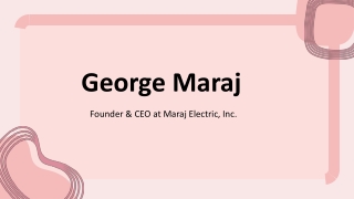 George Maraj - A Catalyst for Progress From New York