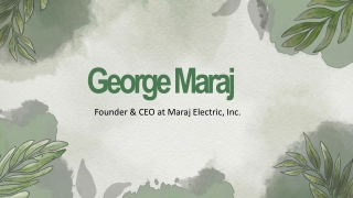 George Maraj - A Compassionate Guide From New York