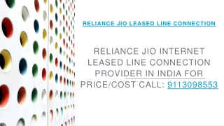 Reliance Jio Leased Line Price/Cost | Call: 9113098553