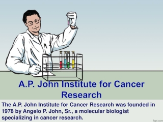 A.P. John Institute for Cancer Research