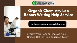 Organic Chemistry Lab Reports Made Easy – Expert Assistance for Students