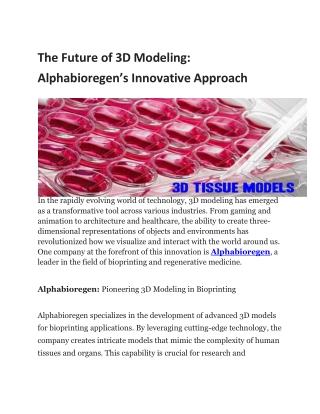 The Future of 3D Modeling Alphabioregen’s Innovative Approach