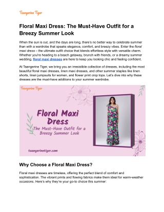 Floral Maxi Dress_ The Must-Have Outfit for a Breezy Summer Look