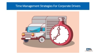 Time Management Strategies For Corporate Drivers