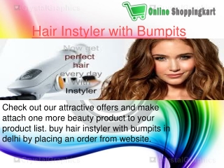 Hair Instyler with Bumpits