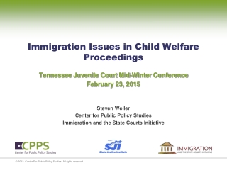 Immigration Issues in Child Welfare Proceedings