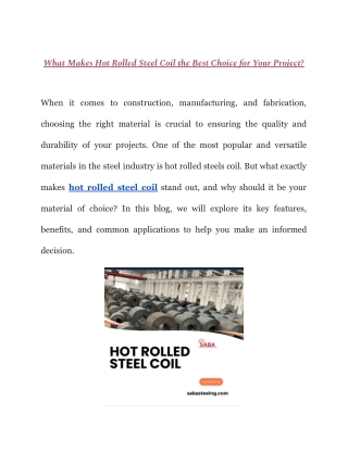 What Makes Hot Rolled Steel Coil the Best Choice for Your Project