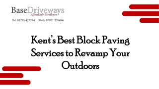 Kent’s Best Block Paving Services to Revamp Your Outdoors