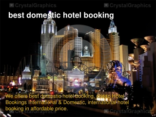 best domestic hotel booking
