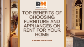 Top Benefits of Choosing Furniture and Appliances on Rent for Your Home