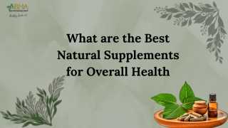 What are the Best Natural Supplements for Overall Health
